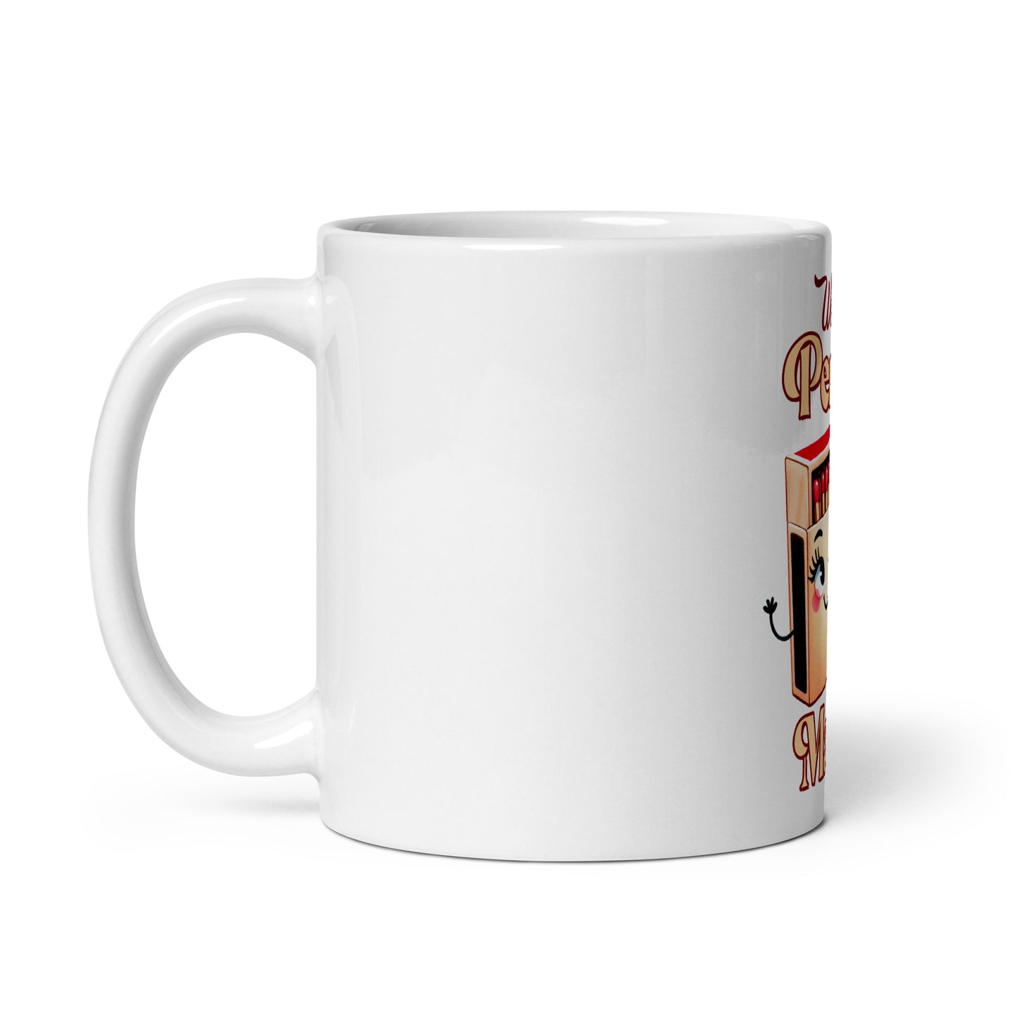 We are a Perfect Match White glossy mug